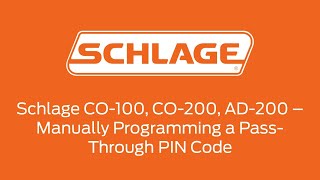 Schlage CO100 CO200 AD200  Manually Program a PassThrough PIN [upl. by Eirahs]