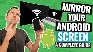 Android Screen Mirroring  The Complete Guide [upl. by Vogeley410]