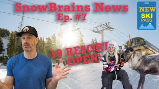 19 Resorts Open New MultiResort Pass Aspen Lawsuit amp FIS Racing Results  SnowBrains News Ep 7 [upl. by Nahoj]