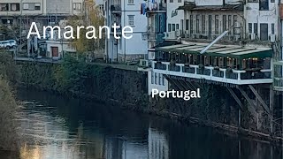 Amarante Portugal [upl. by Gonzales]