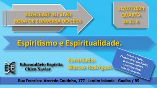 Espiritismo e Espiritualidade Podcast 007 [upl. by Nytsrik]