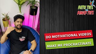 Do motivational videos make me procrastinate  shorts Prateek Jain [upl. by Bascomb]