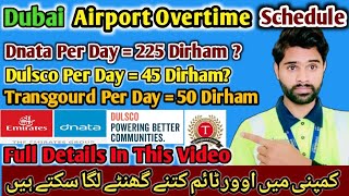 What is Overtime Schedule In dnata And Dulsco Company Transgaurd Company Information dubaiworkvisa [upl. by Winifred]