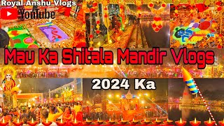 Mau City Shitala Mandir Vlogs Video 2024 😍  Rangoli competition  Dev dipawali shitala Mandir Mau [upl. by Roee]