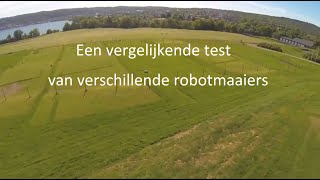 Een vergelijking test robotmaaiers [upl. by Burra386]