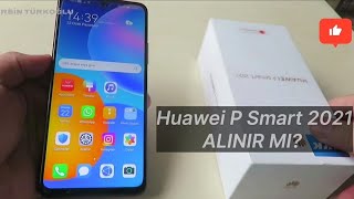 2024 te Huawei P Smart 2021 Alınır mı  İncelemesi [upl. by Keene642]