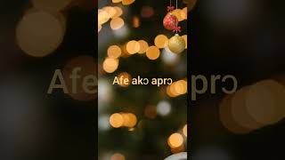 Afehyia pa  Merry Christmas and a happy new year in Twi lyrics [upl. by Jaclyn]