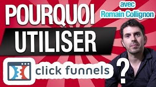 Pourquoi utiliser CLICKFUNNELS dans le MARKETING et la VENTE de votre BUSINESS  Romain COLLIGNON [upl. by Reifnnej]