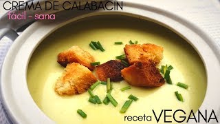 Crema de CALABACÍN 🥒con picatostes 🍲 Receta fácil para CUIDARSE [upl. by Aymik590]