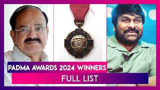 Padma Awards 2024 Winners Venkaiah Naidu Chiranjeevi Among 132 Recipients Check Full List [upl. by Lunn]