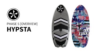 Phase 5 Hypsta Wakesurf Board Overview [upl. by Alton]