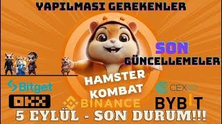 HAMSTER KOMBAT 5 Eylül  Listelenmeden önce Yapılması Gerekenler  Güncellemeler  hamsterkombat [upl. by Brebner]