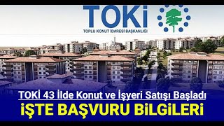 TOKİ 43 ilde konut ve işyeri başvurusu nasıl yapılır İşte Toki Emlak Müzayede ev başvurusu [upl. by Finny451]