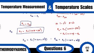 Temperature Measurement And Temperature Scales  Questions 6  Thermodynamics [upl. by Gnoh376]