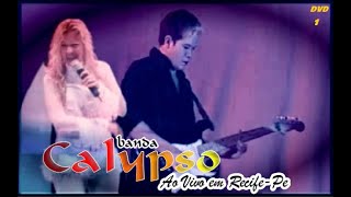 Calypso DVD Vol1 Ao vivo em RecifePe [upl. by Rheta]