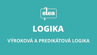 Kvantifikované výroky a predikáty  Elea Nauč sa matiku [upl. by Allenad]