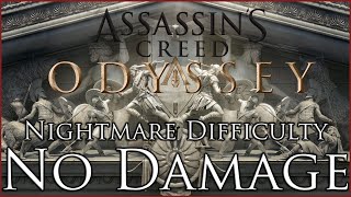 Assassins Creed Odyssey  Any NG Nightmare Difficulty  No Damage [upl. by Eicats833]