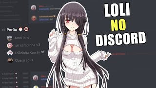 PROCURANDO LOLI NO DISCORD [upl. by Vastah340]