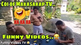 Coi of Makasarap TV Funny Videos [upl. by Emiline428]