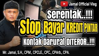 Stop Bayar Pinjol Kredit Pintar Sekarang Juga [upl. by Ayotnahs878]