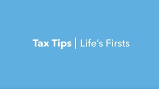 TAX TIPS for Life’s Firsts First Home First Baby First Job  TurboTax Canada [upl. by Arella]