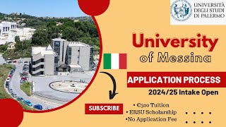 UNIVERSITY OF MESSINA 202425 APPLICATION PROCESS  NO APPLICATION FEE€300 TUITION STUDY IN ITALY [upl. by Dewhirst]