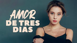 AMOR DE TRES DIAS  Película Completa en Español Latino [upl. by Ainitsirk]