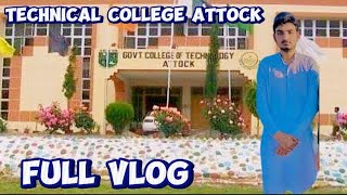 Technical College Vlog 🤔 Fully Visit Technical College🥀  Haris YT  attockvlog tecnicalcollege [upl. by Mercer361]