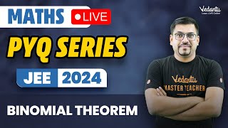 Binomial Theorem Class 11 PYQs  Class 11 Maths  JEE 2024  Harsh Sir VedantuMath ​ [upl. by Inaffit]