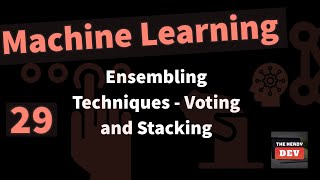 Ensembling Techniques  Voting Majority Voting amp Weighted Voting Averaging amp Stacking [upl. by Jesher]