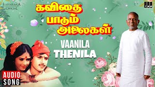 Vaanila Thenila Song  Kavithai Paadum Alaigal  Ilaiyaraaja  Gangai Amaran K S Chithra  Tamil [upl. by Ecissej268]