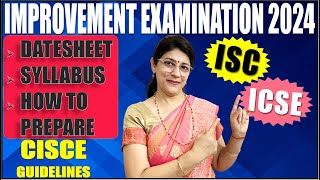 TIMETABLE  ICSE amp ISC IMPROVEMENT EXAMS 2024  DATESHEET  SYLLABUS  HOW TO PREPARE FOR EXAM [upl. by Atteyek]