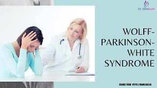 Wolff Parkinson White WPW syndrome  Is it serious symptoms cause treatment  Cardiac Rhythm [upl. by Apps303]