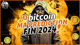 🚀 BITCOIN  MA PRÉDICTION FIN 2024  👑 Analyse Bitcoin FR ⚡ [upl. by Itoyj]