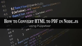 How to Convert HTML to PDF in Nodejs using Puppeteer [upl. by Phillie242]