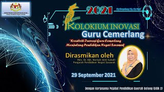 Kolokium Inovasi Guru Cemerlang Sarawak Tahun 2021 Bilik 2 [upl. by Raine]