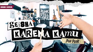 GEISHA  Karena Kamu Pov Drum Cover by Sunguiks andhikaerdy [upl. by Ayikan]