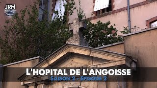 S2  EP2  L’HÔPITAL DE LANGOISSE Esprit FRAPPEUR  Enquête Paranormale Chasseur de Fantômes [upl. by Stavros]