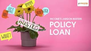 What is a life insurance policy loan  Income’s Jargon Busters [upl. by Sukramaj]