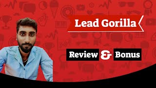 LEADS GORILLA Review With My 😀 Exclusive Bonuses 😀 Dont Miss It Ever 💯 [upl. by Yrotciv]