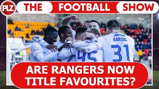 Are Rangers Now Title Favourites  The Football Show [upl. by Harod426]