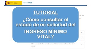 TUTORIAL ¿Cómo consultar el estado de mi solicitud del INGRESO MÍNIMO VITAL [upl. by Dennard]