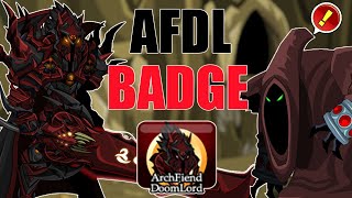 AQW Finally Getting Archfiend Doomlord AFDL  New Badge [upl. by Enilamme]