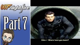 Lets Play 007 Nightfire  Part 7 Chain Reaction [upl. by Aluk57]