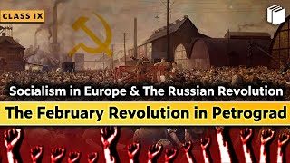 The February Revolution in Petrograd  Socialism in Europe  Chapter 2  History  Class 9  PuStack [upl. by Genna]