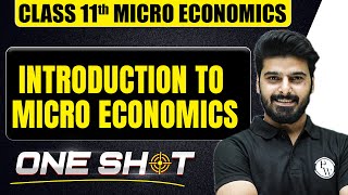 Introduction to Micro Economics in One Shot  Economics Class 11th [upl. by Anehc]