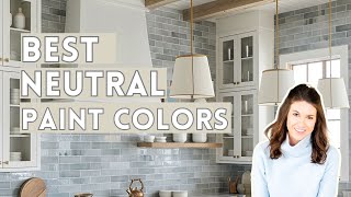 How to choose a neutral color plus the best neutral paint colors [upl. by Sayed892]