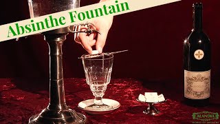 Absinthe How to serve it with an Absinthe Fountain [upl. by Hannazus]