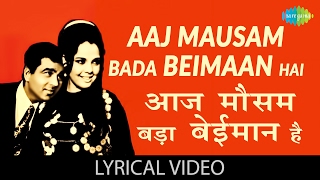 Aaj Mausam Bada Beimaan Hai with lyrics आज मौसम बड़ा बेईमान है गाने के बोल LoaferDharmendraMumtaz [upl. by Blessington]