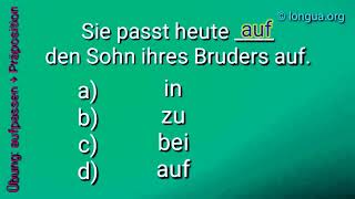 Verb mit Präposition aufpassen auf Akkusativ sich kümmern um Akk in an auf unter über Mix Deutsc [upl. by Demeter848]